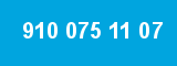 910 075 11 07